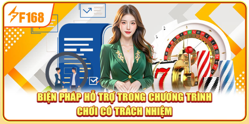 Biện pháp hỗ trợ trong chương trình chơi có trách nhiệm