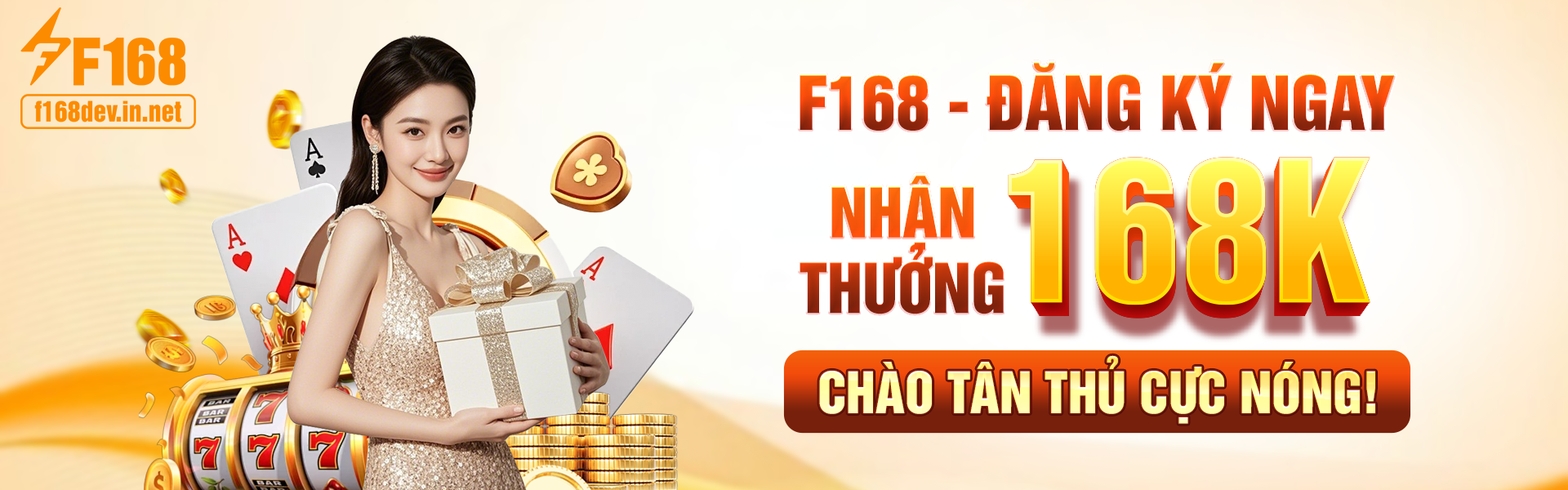 f168-dang-ky-ngay-nhan-thuong-168k-chao-tan-thu-cuc-nong